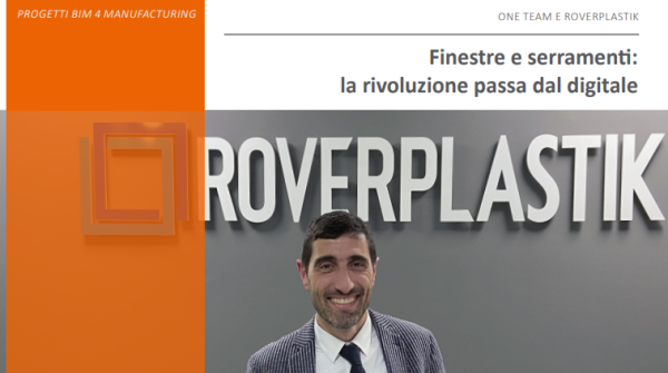 ONE TEAM Finestre e serramenti: la rivoluzione passa dal digitale